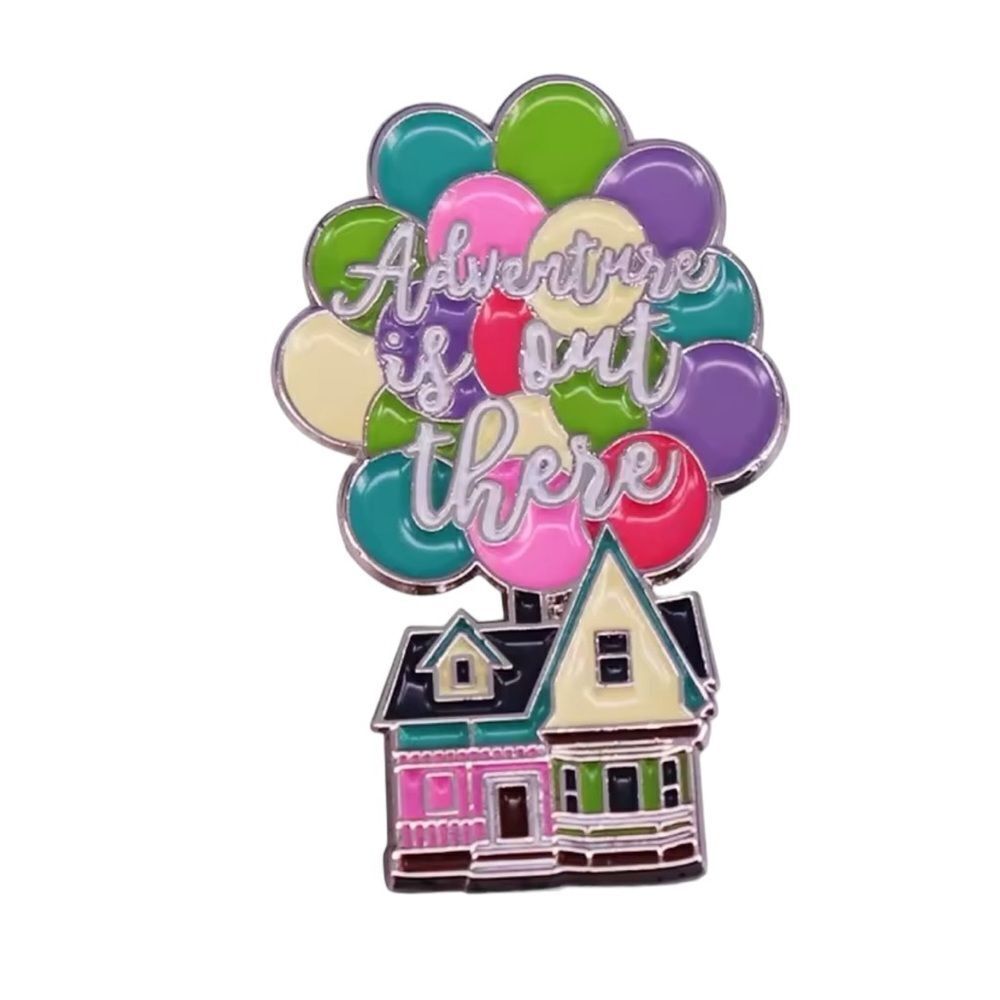 ‘ADVENTURE IS OUT TGERE’ PIN